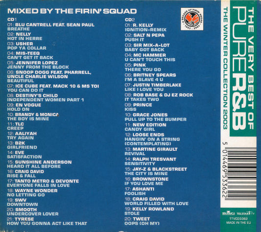 The Firin' Squad : The Very Best Of Pure R&B (The Winter Collection 2003) (2xCD, Mixed)