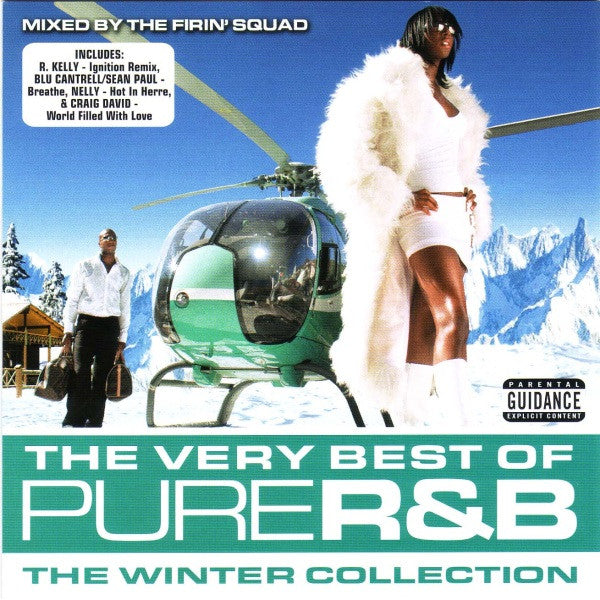 The Firin' Squad : The Very Best Of Pure R&B (The Winter Collection 2003) (2xCD, Mixed)