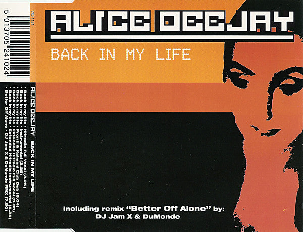 Alice Deejay : Back In My Life (CD, Maxi)