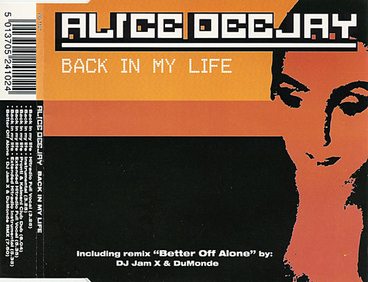 Alice Deejay : Back In My Life (CD, Maxi)