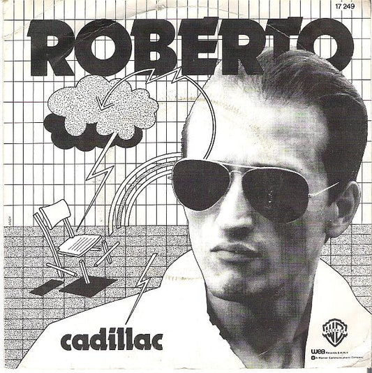 Roberto (9) : Cadillac (7", Single)