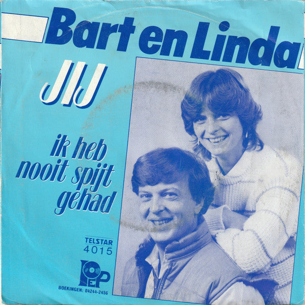 Bart & Linda : Jij (7", Single, Mono)