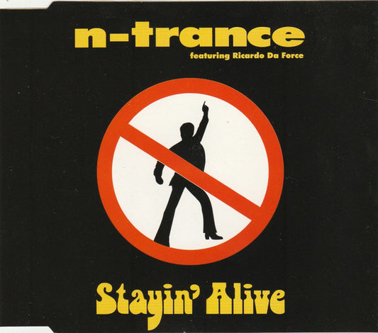 N-Trance Featuring Ricardo Da Force : Stayin' Alive (CD, Maxi)