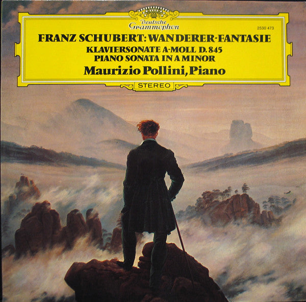 Franz Schubert - Maurizio Pollini : Wanderer-Fantasie / Klaviersonate A-moll D. 845 - Piano Sonata In A Minor (LP, RP)