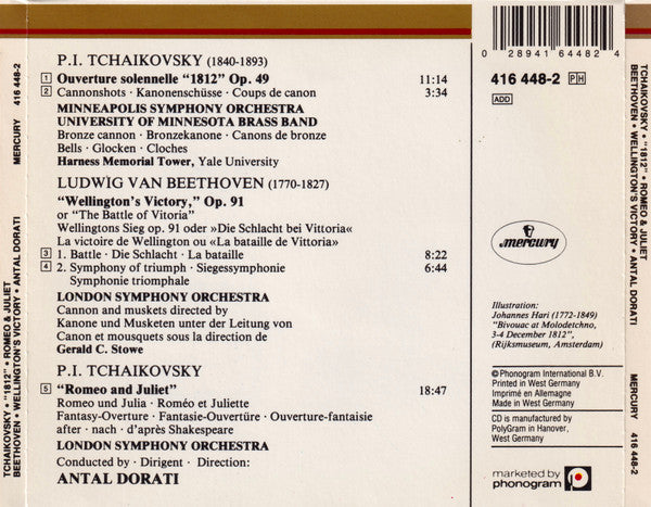 Pyotr Ilyich Tchaikovsky / Ludwig Van Beethoven, Minneapolis Symphony Orchestra, University Of Minnesota Brass Band, London Symphony Orchestra, Antal Dorati : 1812 / Romeo & Juliet / Wellington's Victory "Bataille de Vittoria" (CD, Comp)