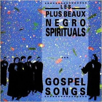 Various : Les Plus Beaux Negro Spirituals / Gospel Songs (2xCD, Comp, Mono)