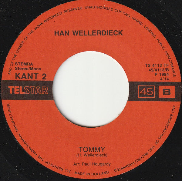 Han Wellerdieck : Holland Wat Ben Je Mooi (7", Single)