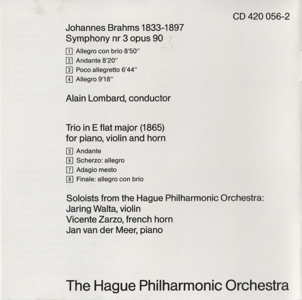 Johannes Brahms - Residentie Orkest, Alain Lombard : Symphony 3 Horn Trio (CD, Album)