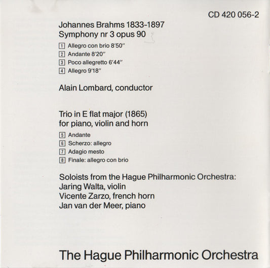 Johannes Brahms - Residentie Orkest, Alain Lombard : Symphony 3 Horn Trio (CD, Album)