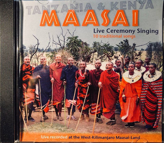 Arusha Maasai Choir : Live Ceremony Singing (CD, Album, S/Edition)