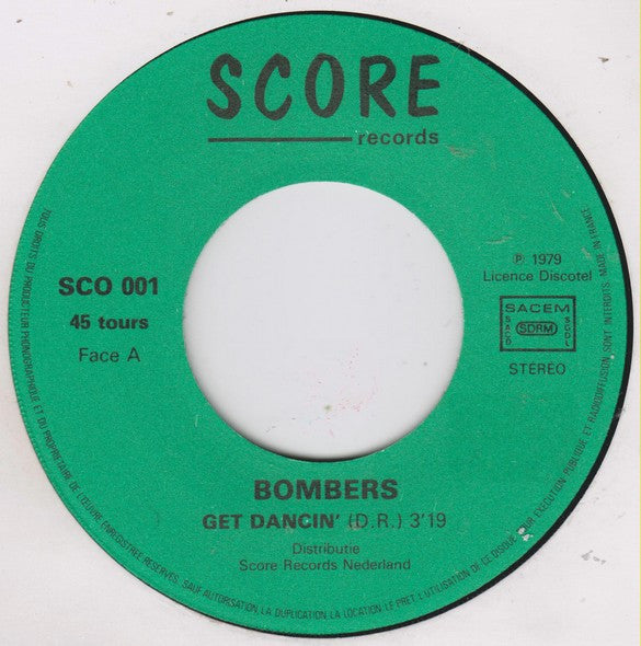 Bombers : Get Dancin' / Music Fever (7", Single)