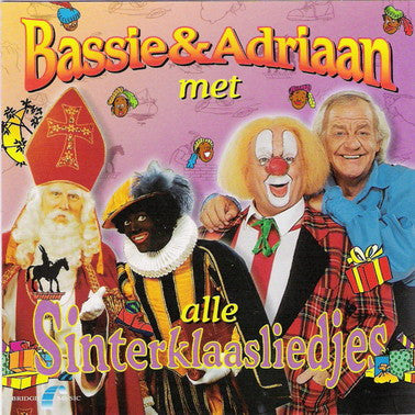 Bassie & Adriaan : Bassie & Adriaan Met Alle Sinterklaasliedjes (CD, Album, RE)
