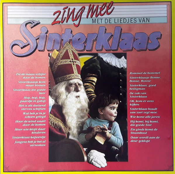 Kinderkoor Pippeloentje : Zing Mee Met De Liedjes Van Sinterklaas (CD, Album)