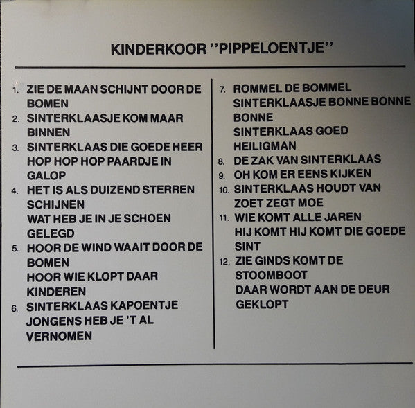 Kinderkoor Pippeloentje : Zing Mee Met De Liedjes Van Sinterklaas (CD, Album)