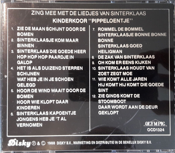 Kinderkoor Pippeloentje : Zing Mee Met De Liedjes Van Sinterklaas (CD, Album)