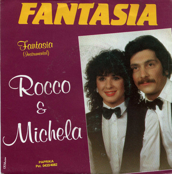 Rocco & Michela : Fantasia (7", Single)