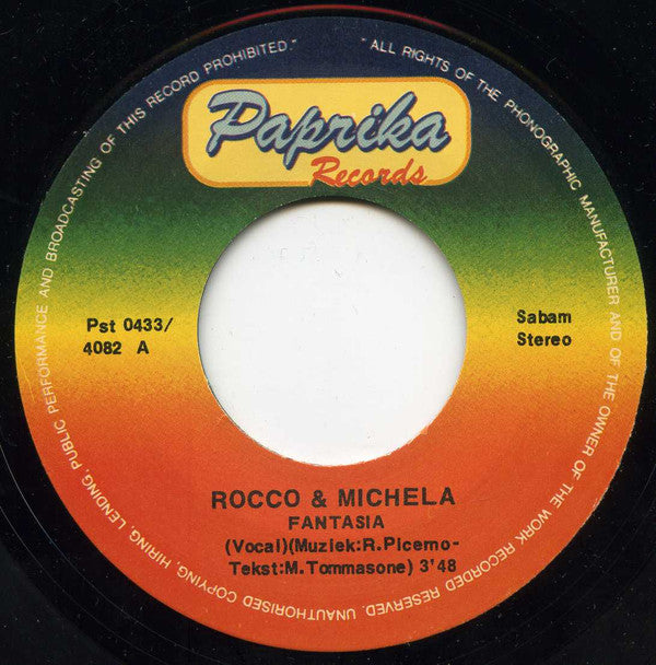 Rocco & Michela : Fantasia (7", Single)