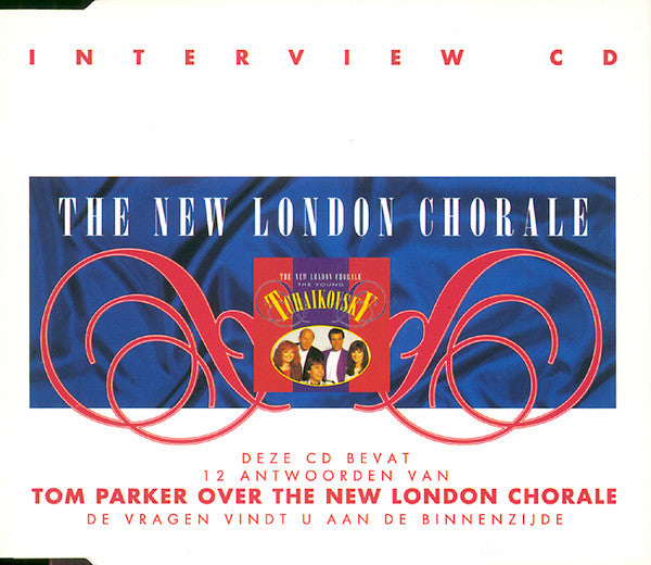 New London Chorale / Tom Parker : Tom Parker Over The New London Chorale (Interview CD) (CD, Promo)