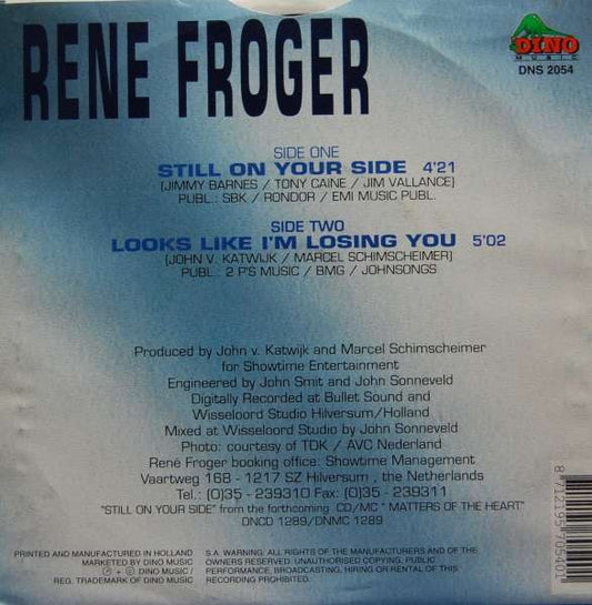 René Froger : Still On Your Side (7", Single)