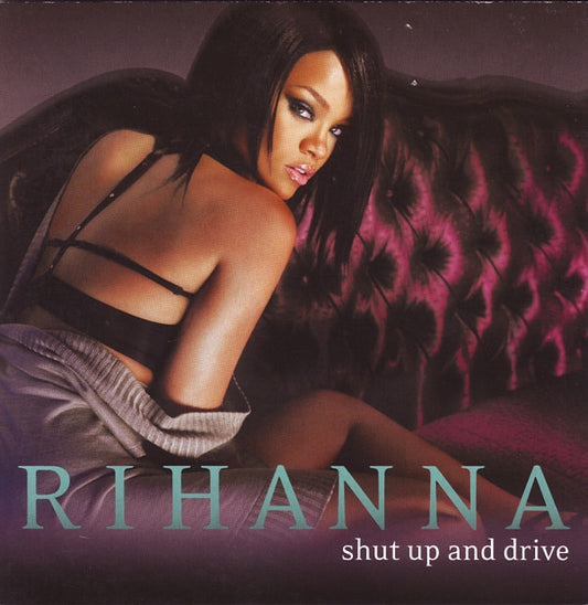 Rihanna : Shut Up And Drive (CD, Single)