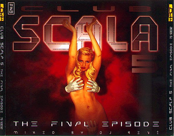 DJ Rene : Club Scala 5 - The Final Episode (2xCD, Mixed)