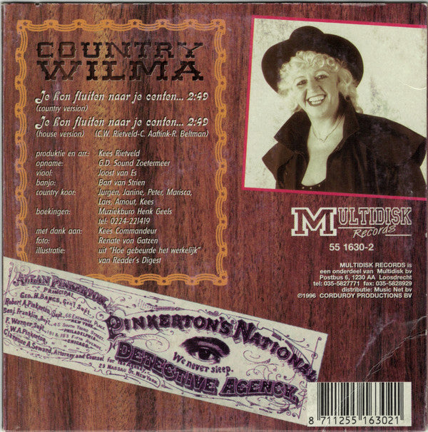 Country Wilma : Je Kon Fluiten Naar Je Centen (CD, Single)