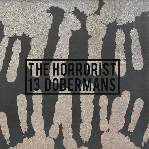 The Horrorist : 13 Dobermans (12")