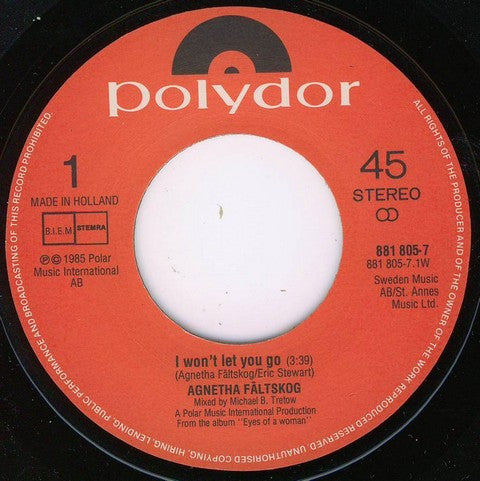 Agnetha Fältskog : I Won't Let You Go (7", Single)