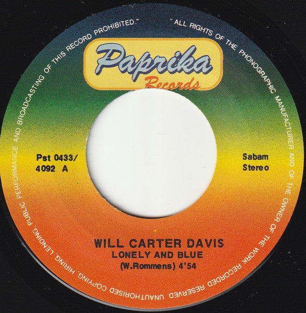 Will Carter Davis : Lonely And Blue (7", Single)
