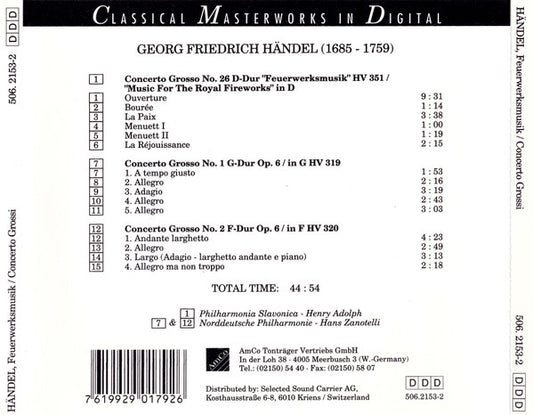 Georg Friedrich Händel - Philharmonia Slavonica, Henry Adolph, Norddeutsche Philharmonie, Hans Zanotelli (2) : Feuerwerksmusik = Music For The Royal Fireworks (Concerti Grossi Op.6 Nos. 1 & 2) (CD)