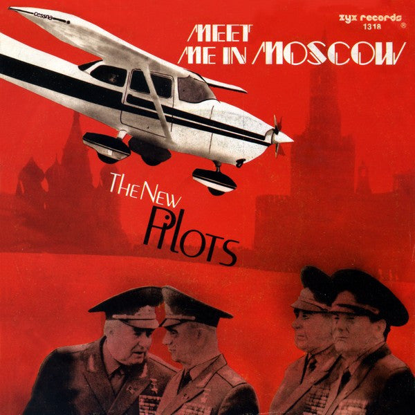 The New Pilots : Meet Me In Moscow (7")