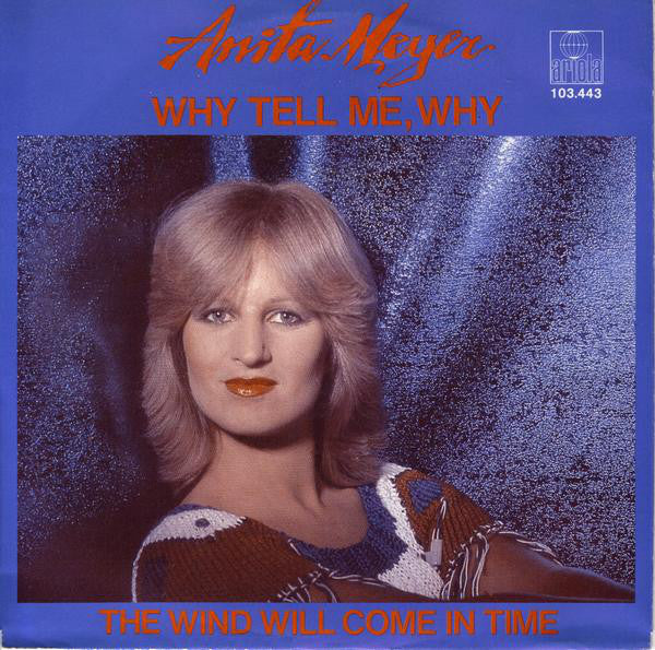 Anita Meyer : Why Tell Me, Why (7", Single)