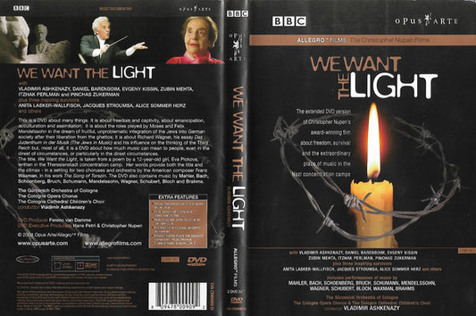 Christopher Nupen, Gürzenich-Orchester Kölner Philharmoniker, Chor der Kölner Oper, Kölner Domchor / Vladimir Ashkenazy : We Want The Light (2xDVD-V, Multichannel, NTSC, Doc)