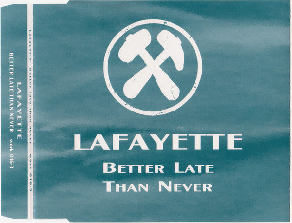 Lafayette : Better Late Than Never (CD, Maxi)
