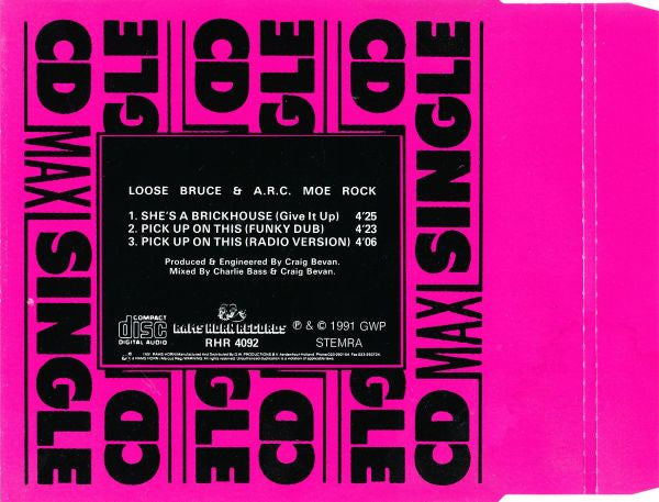 Loose Bruce & A.R.C. Moe Rock : She's A Brickhouse (Give It Up) (CD, Maxi)