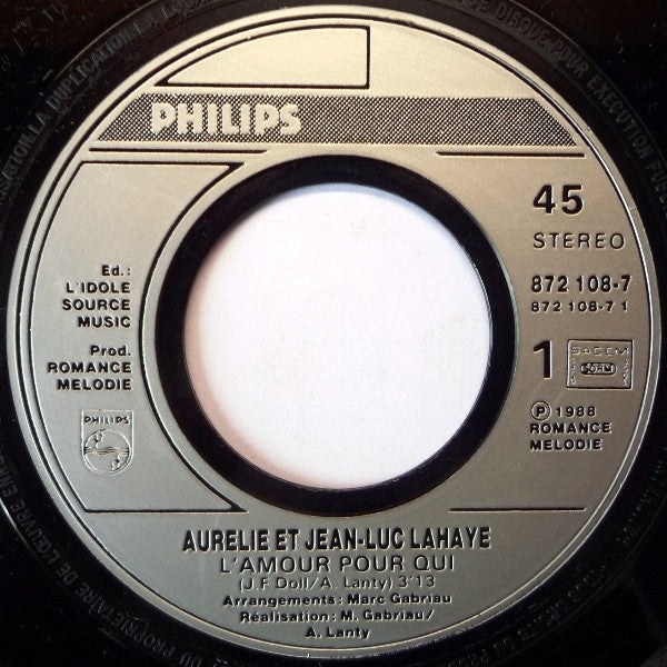 Aurélie Lahaye Et Jean-Luc Lahaye : L'Amour Pour Qui (7", Single)
