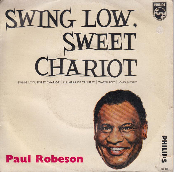 Paul Robeson : Swing Low, Sweet Chariot (7")