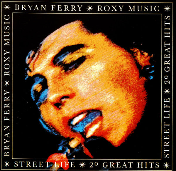 Bryan Ferry / Roxy Music : Street Life - 20 Great Hits (CD, Comp, RP)