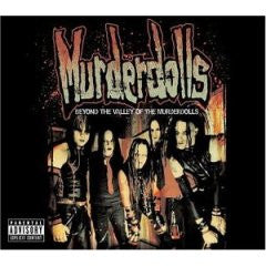 Murderdolls : Beyond The Valley Of The Murderdolls (CD, Album, Enh, Sli)