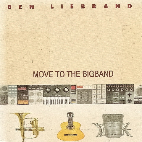 Ben Liebrand Feat. Tony Scott : Move To The Bigband (CD, Mini, Single)