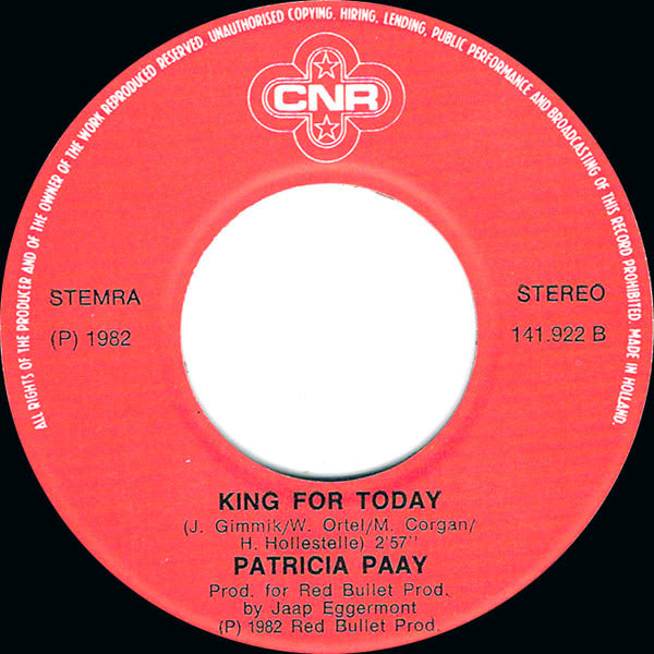 Patricia Paay : Queen For Tonight / King For Today (7", Single)