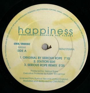Serious Rope Presents Sharon Dee Clarke : Happiness (12")