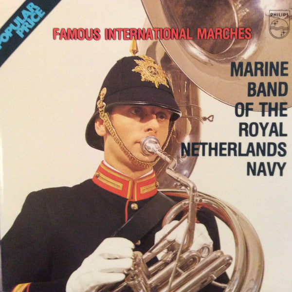 De Marinierskapel der Koninklijke Marine : Famous International Marches (CD, Album, RE)
