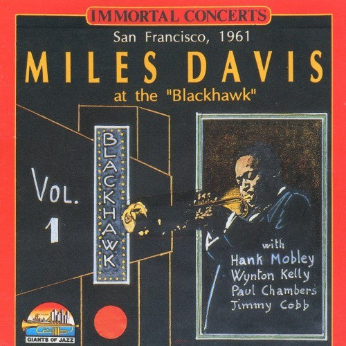 Miles Davis With Hank Mobley, Wynton Kelly, Paul Chambers (3), Jimmy Cobb : San Francisco, 1961 Miles Davis At The "Blackhawk" Vol. 1 (CD, Album)