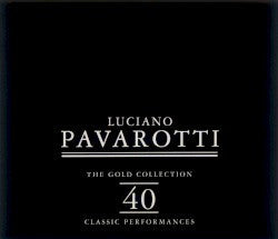 Luciano Pavarotti : The Gold Collection 40 Classic Performances (2xCD, Comp)