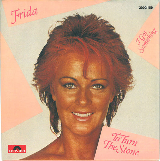 Frida : To Turn The Stone (7", Single)
