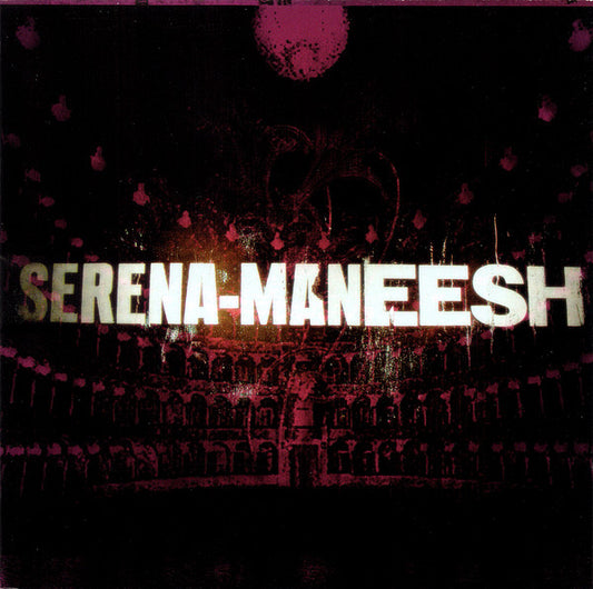 Serena-Maneesh : Serena-Maneesh (HDCD, Album)