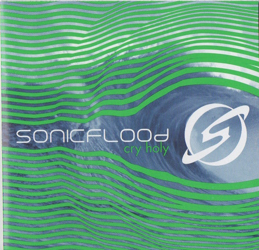 Sonicflood : Cry Holy (CD, Album)