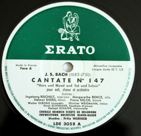 Johann Sebastian Bach /  Ingeborg Reichelt, Margarethe Bence, Helmut Krebs, Franz Kelch, Heinrich-Schütz-Chor Heilbronn, Südwestfunkorchester Baden-Baden Direction Fritz Werner : Cantate Nº 147 "Herz Und Mund Und Tat Und Leben" / Cantate Nº 160 "Ich Weiss, Dass Mein Erlöser Lebt" (LP, Album, Mono)