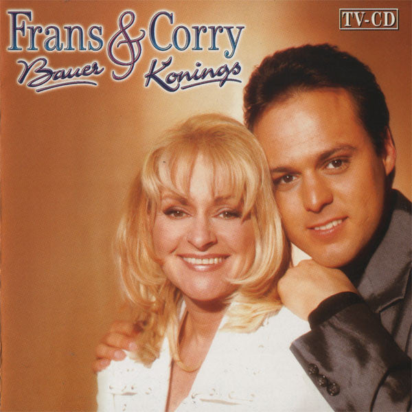 Frans Bauer & Corry Konings : Frans Bauer & Corry Konings (CD, Album)
